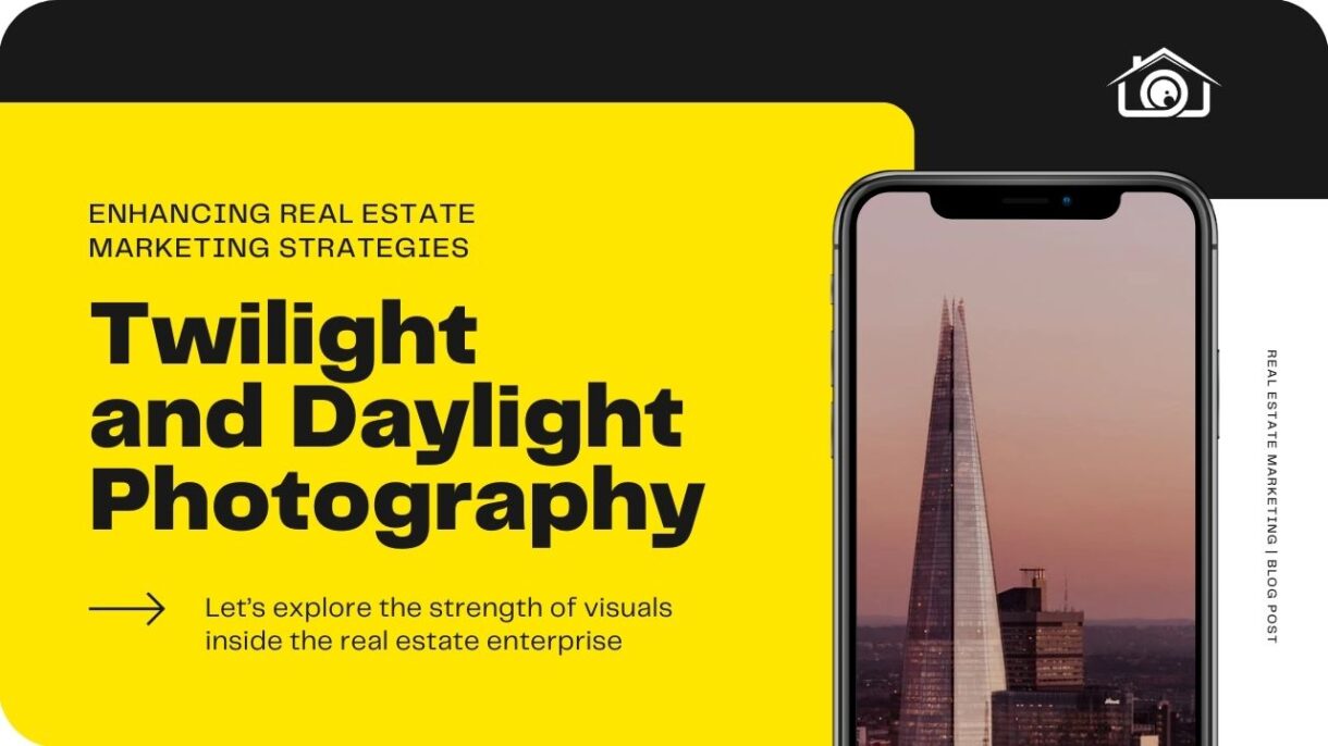 Twilight and Daylight Photography: Enhancing Real Estate Marketing Strategies